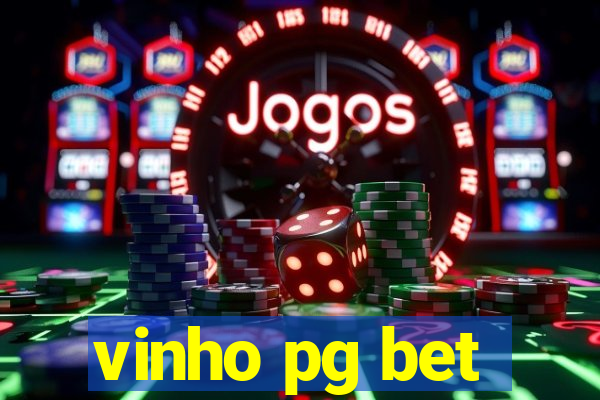 vinho pg bet